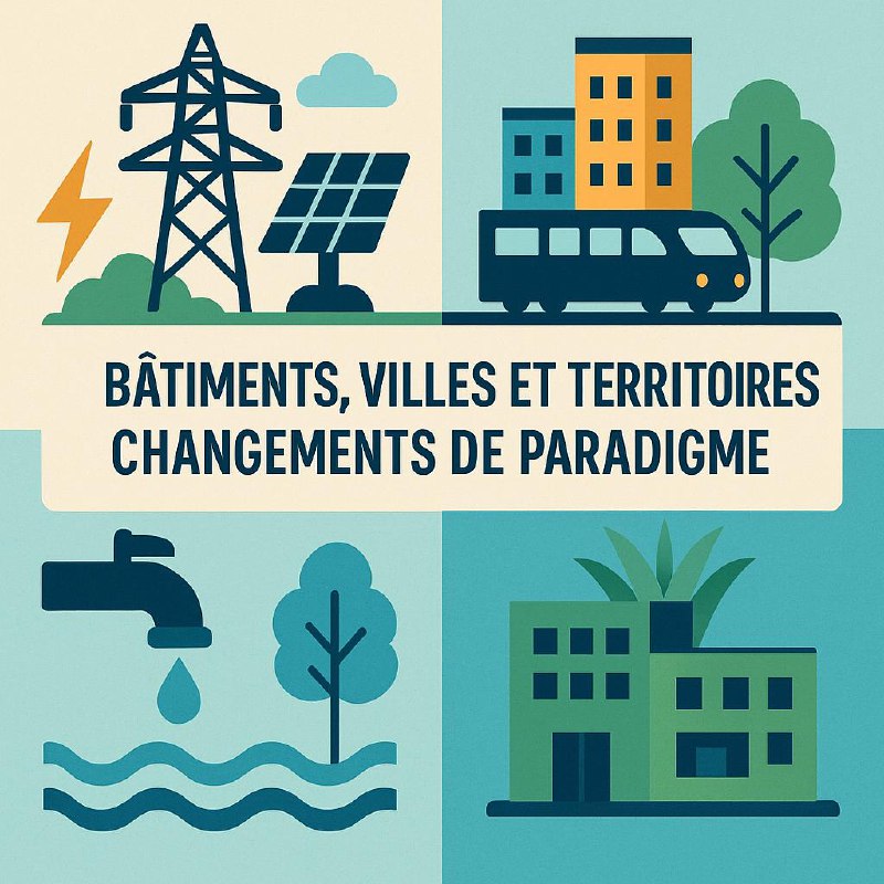 Repenser nos infrastructures pour des territoires durables et résilients